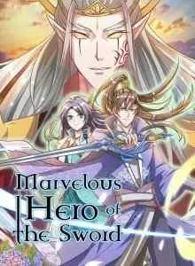 Marvelous Hero of the Sword
