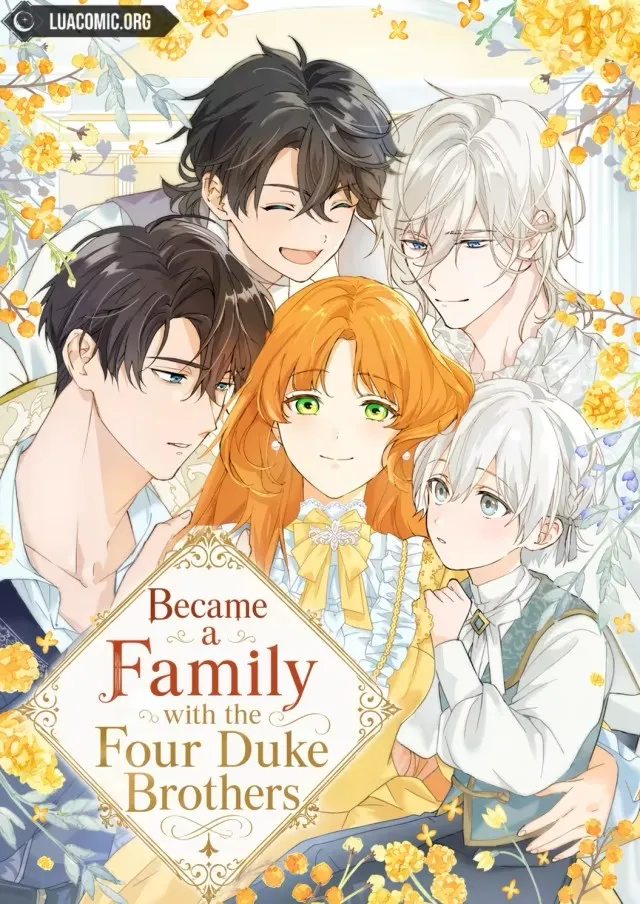 Became Part of the Family With The Four Brothers of the Ducal