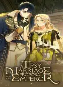A Tipsy Marriage Proposal For The Emperor