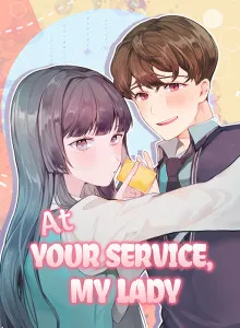 At Your Service, My Lady
