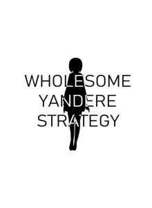 Strategi Yandere yang sehat Bahasa Indonesia